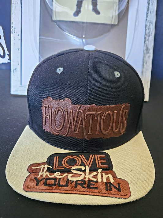 Flowatious™ "Love The Skin You're In" Snapback (1 of 1 Exclusive)