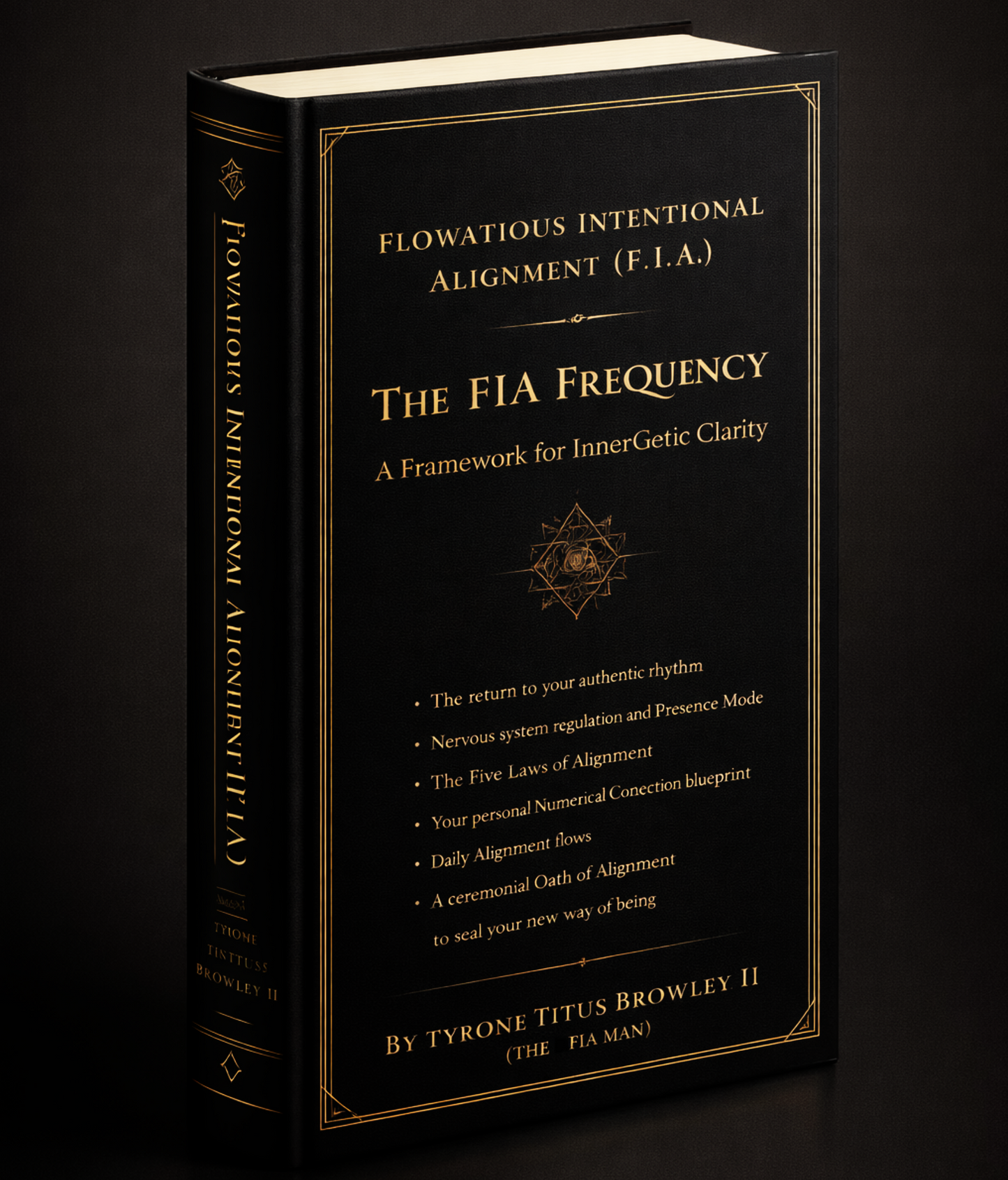 Book titled 'The FIA Frequency' by Tyrone Titus Browley II on a dark background